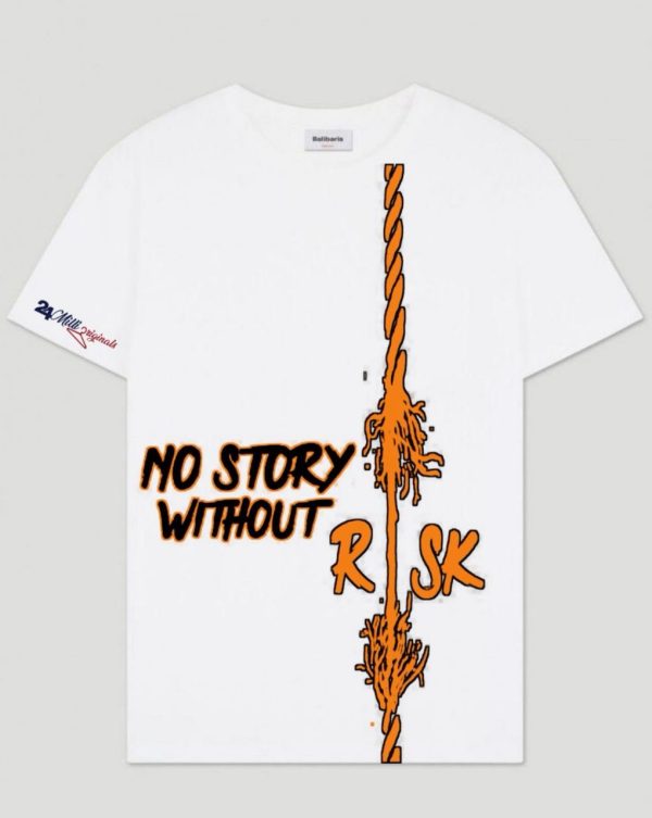 No Story Without Risk Shirt – 24 MILLI ORIGINALS